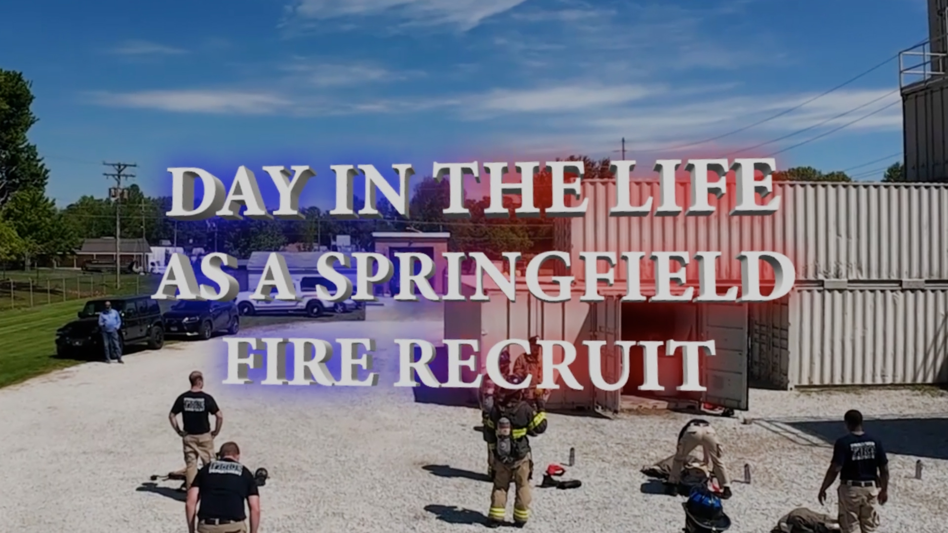 Day in the Life as a Springfield Fire Recruit