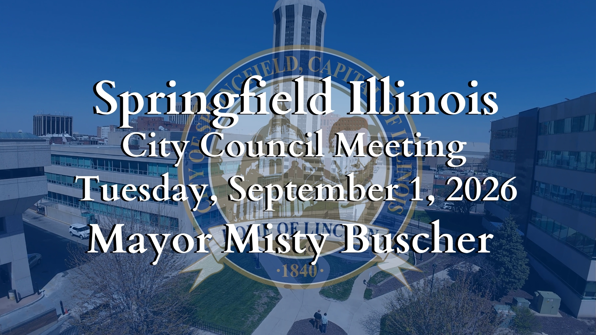 Springfield City Council Meeting, Tuesday September 1, 2026