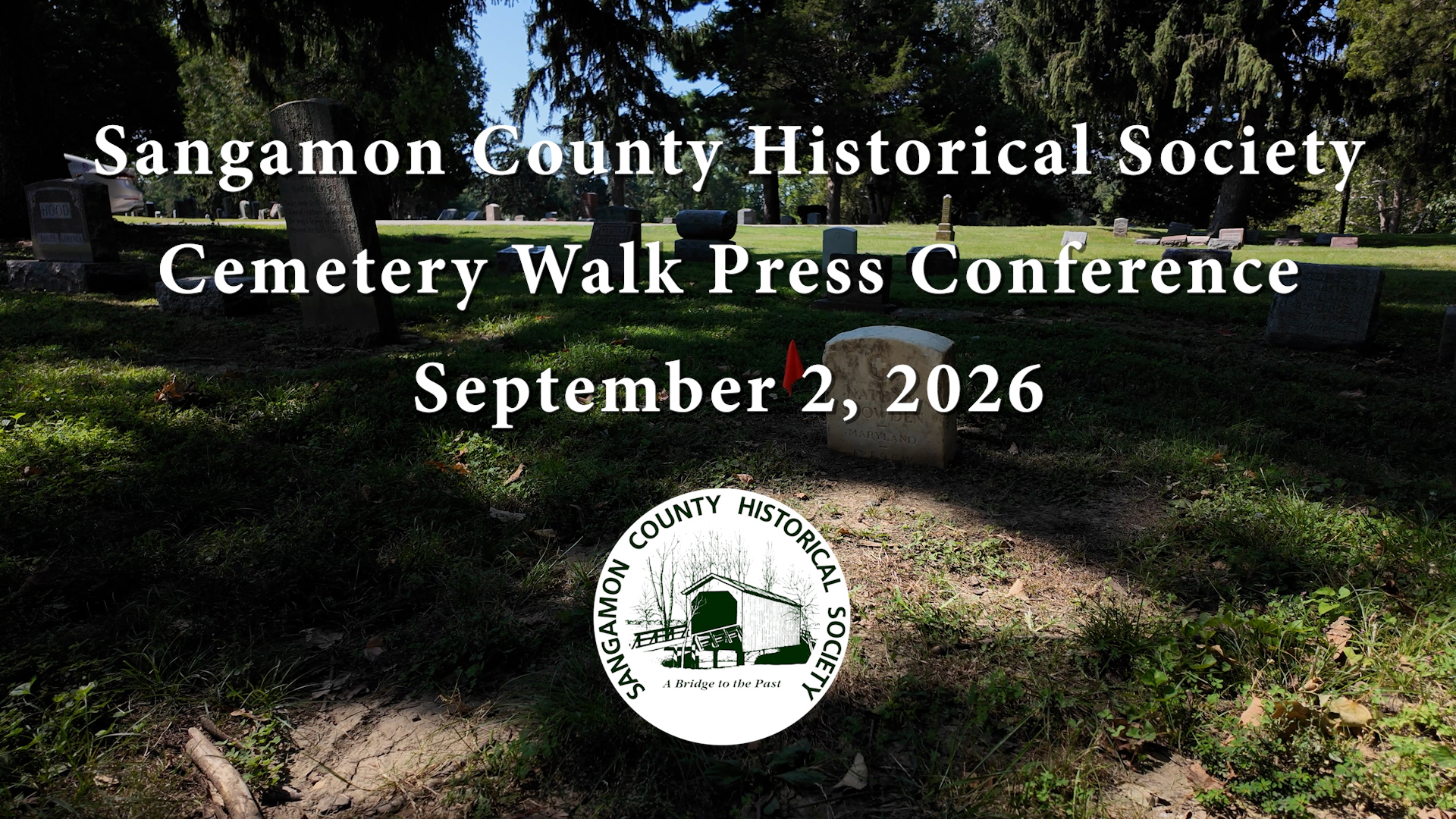 Sangamon County Historical Society Cemetery Walk Press Conference September 2, 2026